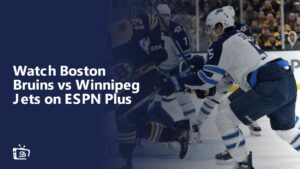 Regardez Boston Bruins contre Winnipeg Jets en France Sur ESPN Plus