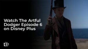 Watch The Artful Dodger Episode 6 Bully in the Alley in USA on Disney plus.