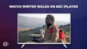 How to Watch Winter Walks in USA on BBC iPlayer