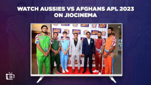 How to Watch Aussies vs Afghans APL 2023 in France on JioCinema