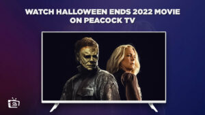 Come Guardare il film Halloween Ends 2022 in Italia su Peacock [Facilmente]