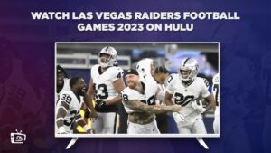 How to Watch Las Vegas Raiders Football Games 2023 in France on Hulu – [Effortless Mastery]