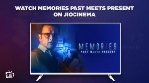 How To Watch Memories Past Meets Present in Netherlands on JioCinema [Easy Guide]