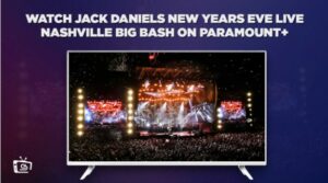 Watch Jack Daniel’s New Year’s Eve Live Nashville Big Bash in UK