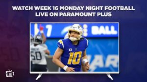 How To Watch Week 16 Monday Night Football Live in UK on Paramount Plus