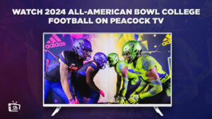 Come Guardare il College Football Tutto-American Bowl 2024 in Italia su Peacock [6 gennaio]