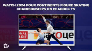 How to Watch 2024 Four Continents Figure Skating Championships in Hong Kong on Peacock
