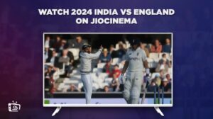 How To Watch 2024 India vs England in UAE on JioCinema [Real-time Streaming]
