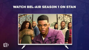 How to Watch Bel-Air Season 1 in India on Stan