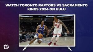 How to Watch Toronto Raptors vs Sacramento Kings 2024 in Japan on Hulu [Stream Live]