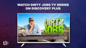 Come Guardare la serie TV Dirty Jobs in Italia su Discovery Plus