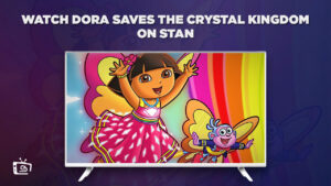 How To Watch Dora Saves The Crystal Kingdom Outside Australia on Stan