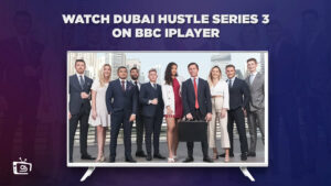 How to Watch Dubai Hustle Series 3 in New Zealand on BBC iPlayer