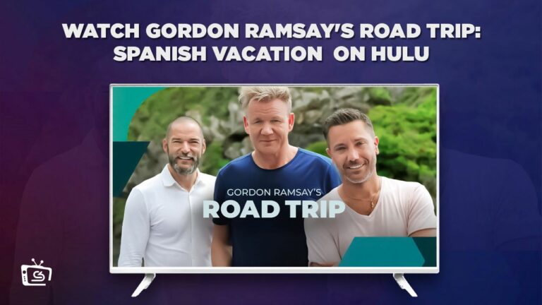 watch-gordon-ramsays-road-trip-spanish-vacation-outside-USA-on-hulu