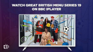Comment Regarder la série Great British Menu Saison 19 en France sur BBC iPlayer
