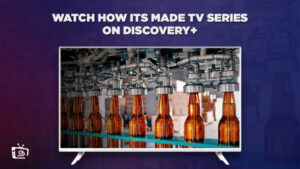 Come Guardare la serie televisiva How Its Made in Italia su Discovery Plus