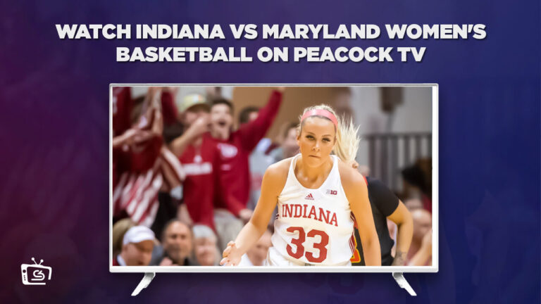 Watch-Indiana-Vs-Maryland-Womens-Basketball-Outside-USA-on-Peacock