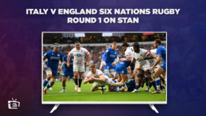 How To Watch Italy v England Six Nations Rugby Round 1 in France on Stan