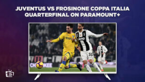 Comment Regarder Juventus vs Frosinone en quart de finale de la Coppa Italia en France sur Paramount Plus