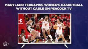 How to Watch Maryland Terrapins Women’s Basketball Without Cable in South Korea on Peacock (Easy Ways)