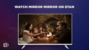 How to Watch Mirror Mirror in Hong Kong on Stan