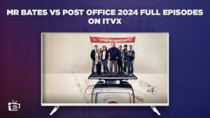 How To Watch Mr Bates Vs Post Office 2024 Full Episodes in Italy On ITVX [Online Free]