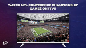 Comment Regarder les matchs de championnat de la Conférence NFL en France sur ITVX [Streaming gratuit]