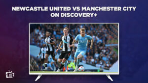 How To Watch Newcastle United vs Manchester City in Netherlands on Discovery Plus – Premier League 2024