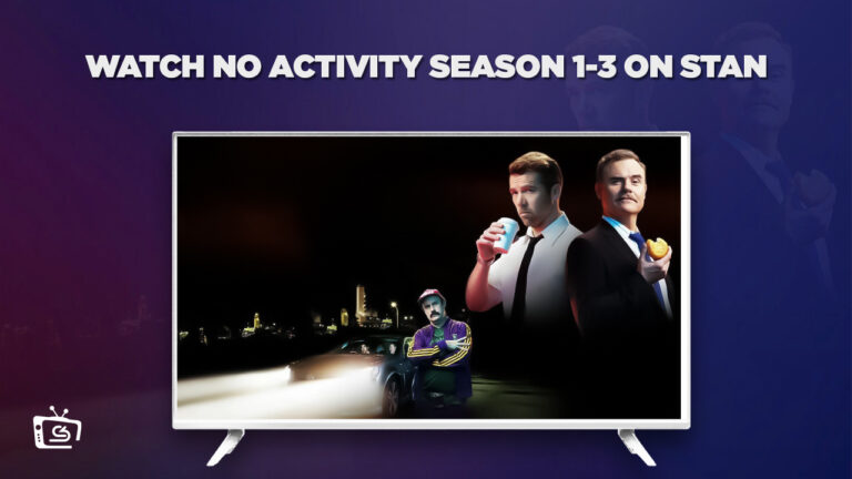 Watch-No-Activity-Season-1-3-in-UK-on-Stan-with-ExpressVPN