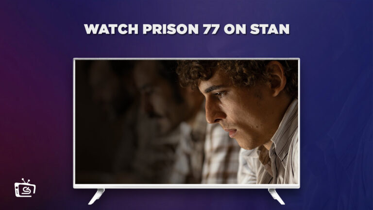 Watch-Prison-77-outside-Australia-on-Stan