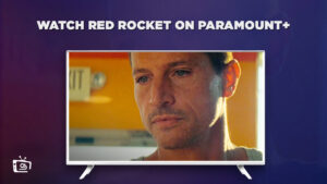 How To Watch Red Rocket in Germany on Paramount Plus