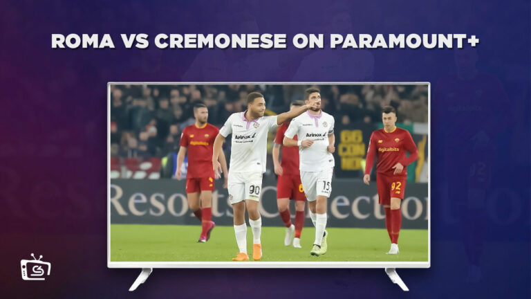 Watch-Roma-vs-Cremonese-in-India-on-Paramount-Plus