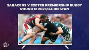 How to Watch Saracens v Exeter Premiership Rugby Round 12 2023/24 Outside Australia on Stan