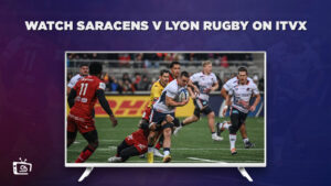 Hoe Saracens v Lyon Rugby in Nederland te bekijken op ITVX [gratis online]