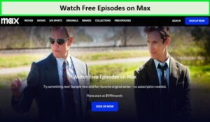free-episodes-on-max
