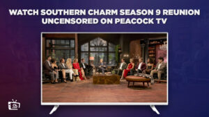 How to Watch Southern Charm Season 9 Reunion Uncensored in India on Peacock