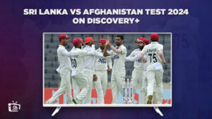 How to Watch Sri Lanka vs Afghanistan Test 2024 in USA on Discovery Plus