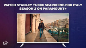 Regardez Stanley Tucci: À la recherche de l’Italie Saison 2 en France sur Paramount Plus
