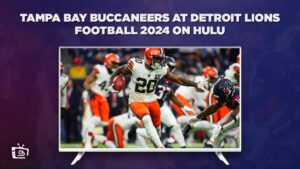 How to Watch Tampa Bay Buccaneers at Detroit Lions Football 2024 in South Korea on Hulu (Simple Ways)