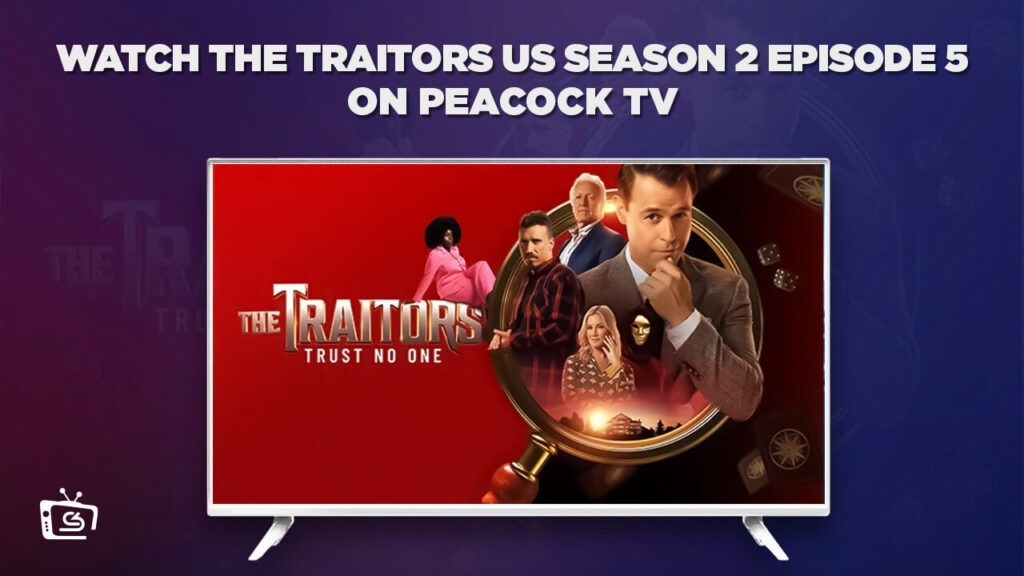 Schau dir die Folge 5 der zweiten Staffel von The Traitors US an in Deutschland auf Peacock [Einfacher Weg]