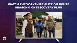 How to Watch The Yorkshire Auction House Season 4 in Spain on Discovery Plus