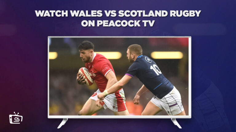 Watch-Scotland-vs-Wales-Rugby-in-Hong Kong-on-Peacock