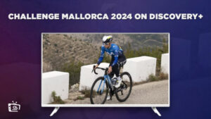 Come Guardare Challenge Mallorca 2024 in Italia Su Discovery Plus