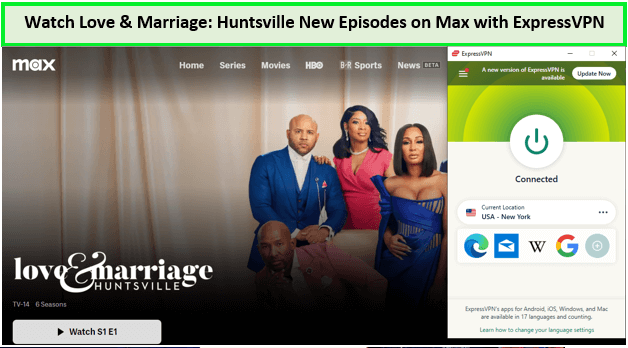 Watch-Love-&-Marriage-Huntsville-New-Episodes-in-Spain-on-Max-with-ExpressVPN