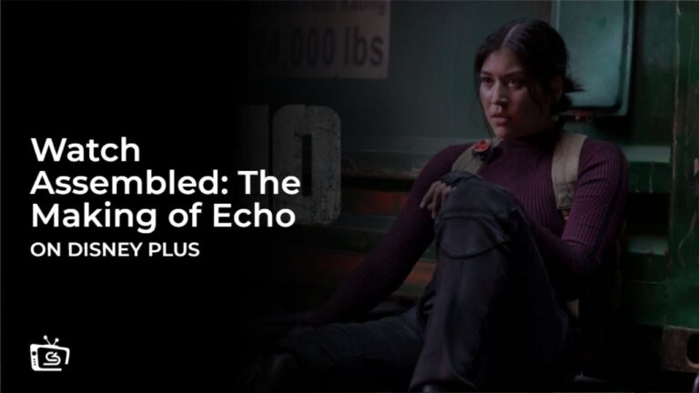 Watch Assembled: The Making of Echo Outside USA on Disney Plus