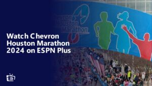 Watch Chevron Houston Marathon 2024 Outside USA on ESPN Plus