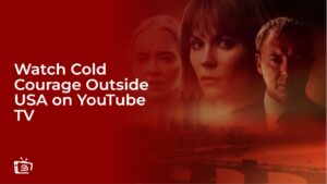 Watch Cold Courage in South Korea on YouTube TV
