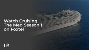 Schau dir die erste Staffel von Cruising The Med an in   Deutschland auf Foxtel
