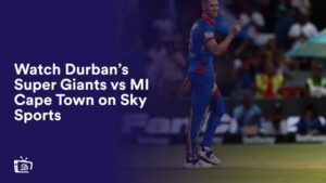 Bekijk Durban’s Super Giants vs MI Cape Town in   Nederland op Sky Sports