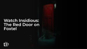Watch Insidious: The Red Door in USA on Foxtel